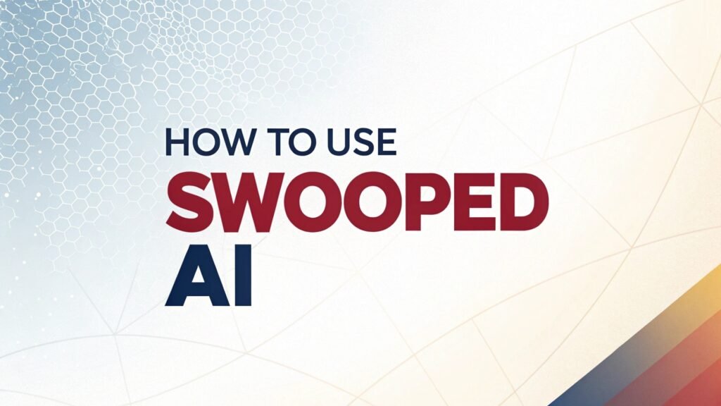 How To Use Swooped AI: Your Guide to Landing Jobs Faster 2 How To Use Swooped AI: Your Guide to Landing Jobs Faster Swooped