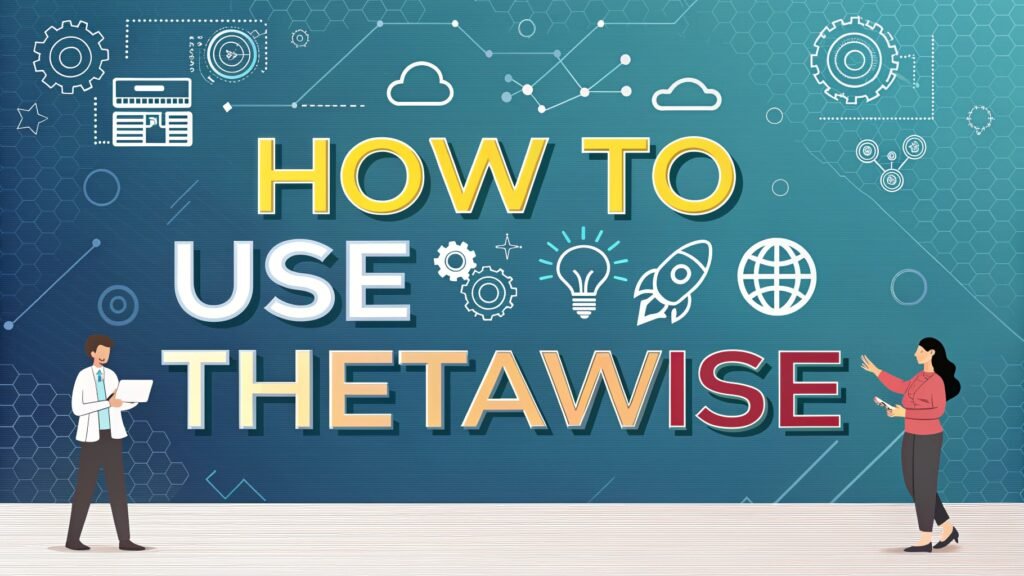 Thetawise