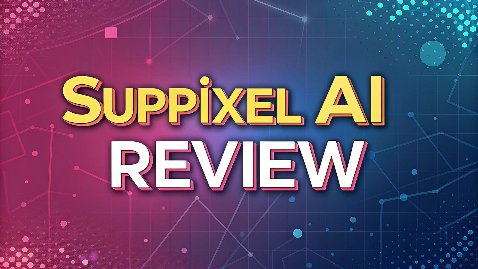 SupPixel AI Review: Is This Image Enhancement Tool Worth It?