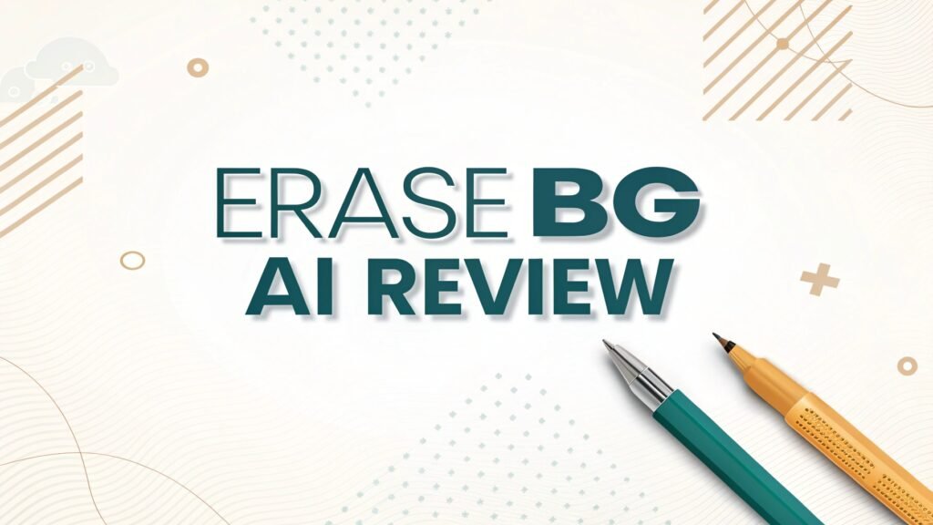 Erase BG AI Review: Complete Guide to AI-Powered Background Removal 2 Erase BG AI Review: Complete Guide to AI-Powered Background Removal Erase BG