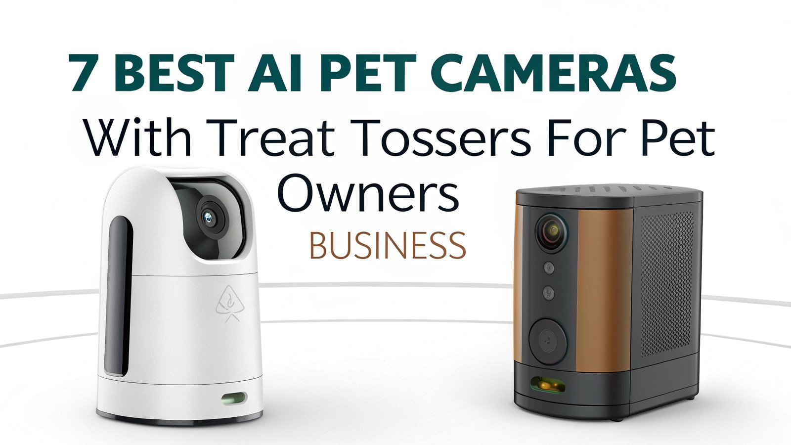 7 Best AI Pet Cameras with Treat Tossers for Pet Owners Business