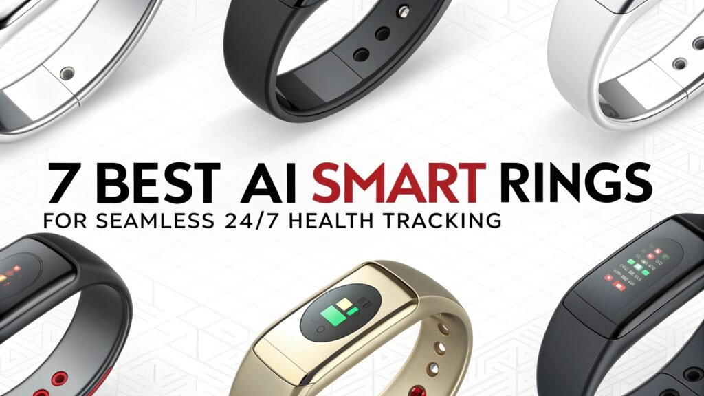 7 Best AI Smart Rings for Seamless 24/7 Health Tracking 2 7 Best AI Smart Rings for Seamless 24/7 Health Tracking Smart Ring